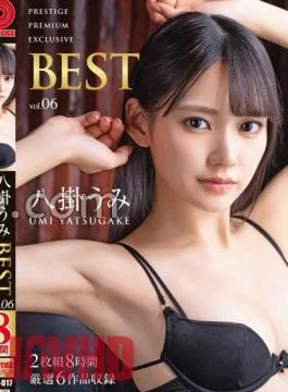 PPX-017 Umi Hakkake 8 Hours BEST PRESTIGE PREMIUM EXCLUSIVE vol. 06 Jav Streaming Umi Hakkake